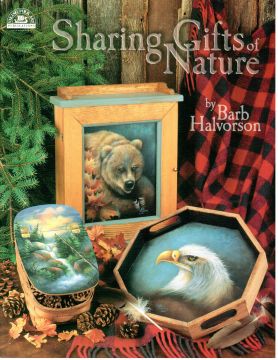 Sharing Gifts of Nature Vol. 1 - Barb Halvorson - OOP
